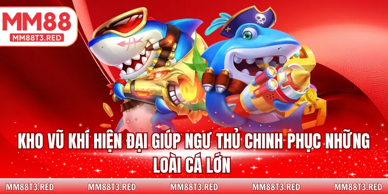 Kho vũ khí hiện đại giúp ngư thủ chinh phục những loài cá lớn